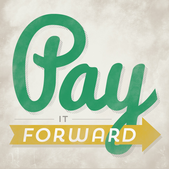 Pay It Forward